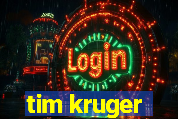 tim kruger